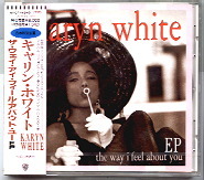 Karyn White - The Way I Feel About You EP